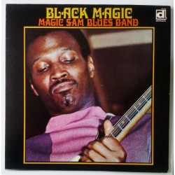 Magic Sam Blues Band: Black...