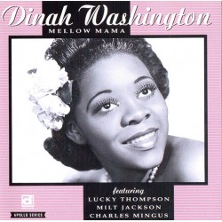 Dinah Washington: Mellow...