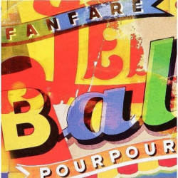 Fanfare Pourpour: Le Bal