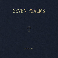 Nick Cave: Seven Psalms...