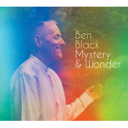 Ben Black: Mystery & Wonder
