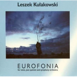 Leszek Kułakowski: Eurofonia