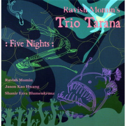 Ravish Momin's Trio Tarana:...