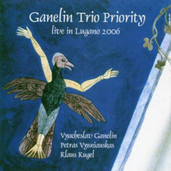 Ganelin Trio Priority: Live...