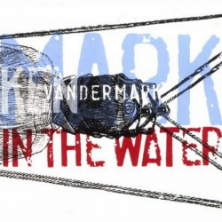 Ken Vandermark: Mark In The...