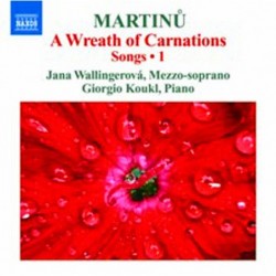 Bohuslav Martinu: Songs Vol. 1