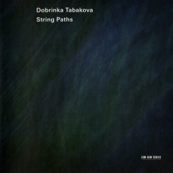 Dobrinka Tabakova: String...