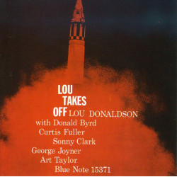 Lou Donaldson: Lou Takes Off