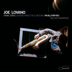 Joe Lovano: I'm All For You...