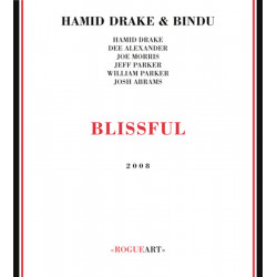 Hamid Drake & Bindu: Blissful