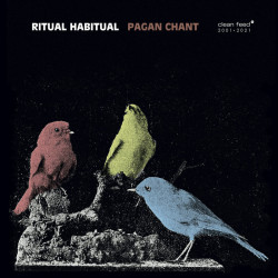Ritual Habitual: Pagan Chant