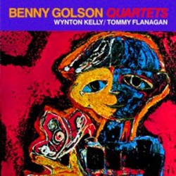 Benny Golson: Quartets With...