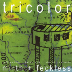 Tricolor feat. Jeff Parker:...