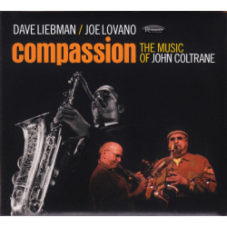 Dave Liebman / Joe Lovano:...