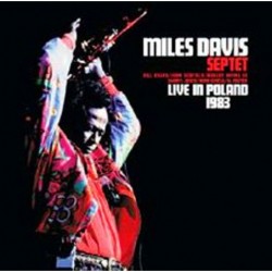 Miles Davis Septet: Live In...