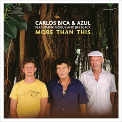 Carlos Bica & Azul Feat....