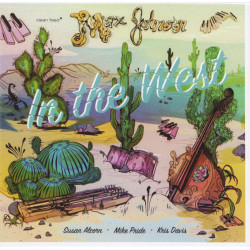 Max Johnson: In The West