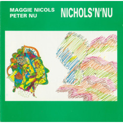 Maggie Nicols / Peter Nu:...