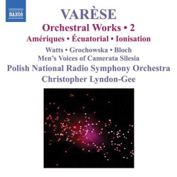 Edgard Varese: Orchestral...