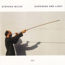 Stephan Micus: Darkness And...