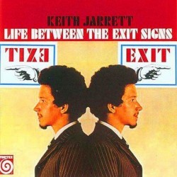 Life Between the Exit Signs