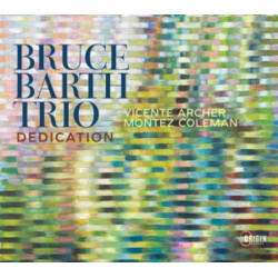 Bruce Barth Trio: Dedication