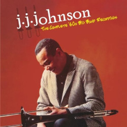 J. J. Johnson: The Complete...