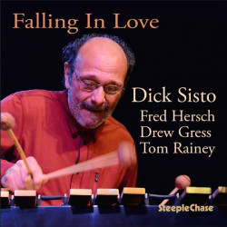 Dick Sisto: Falling In love