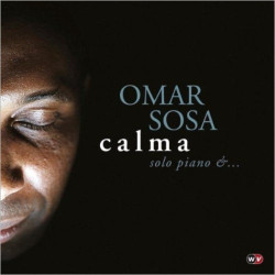 Omar Sosa: Calma