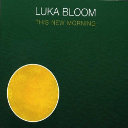 Luka Bloom: This New Morning