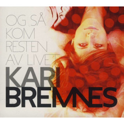 Kari Bremnes: Og Sa Kom...