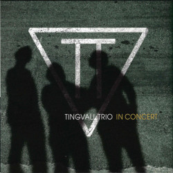 Tingvall Trio In Concert