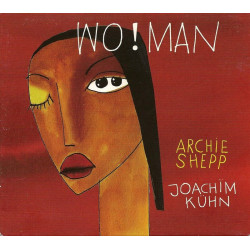 Archie Shepp / Joachim...