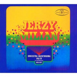 Jerzy Milian & Orkiestra...
