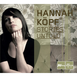 Hannah Köpf: Stories Untold