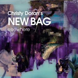 Christy Doran's New Bag:...