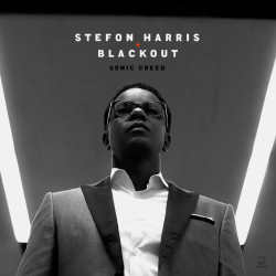 Stefon Harris Blackout:...