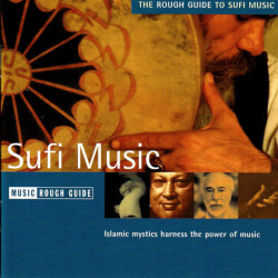 The Rough Guide To Sufi Music