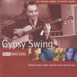 The Rough Guide To Gypsy Swing