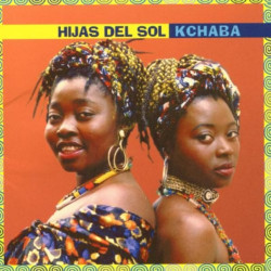 Hijas Del Sol: Kchaba