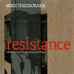 Mikis Theodorakis: Resistance