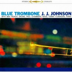 J.J. Johnson Quartet: Blue...