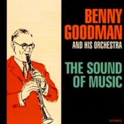 Benny Goodman: The Sound Of...