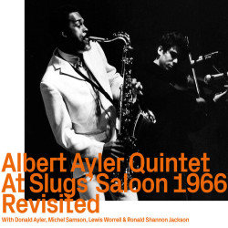 Albert Ayler: At Slugs'...