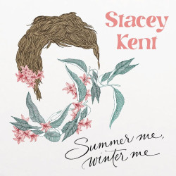 Stacey Kent: Summer Me,...