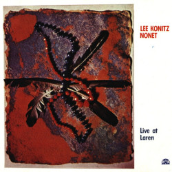 Lee Konitz Nonet: Live at...