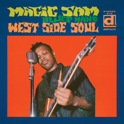 Magic Sam: West Side Soul...