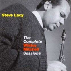 Steve Lacy: The Complete...