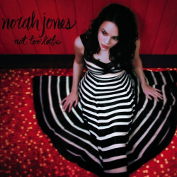 Norah Jones: Not Too Late