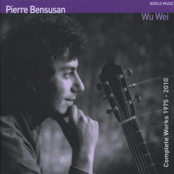 Pierre Bensusan: Wu Wei....